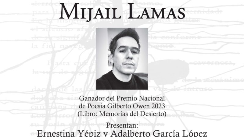 Presentará Mijaíl Lamas en el Museo de Arte su poemario “Un recuento parcial de los incendios”